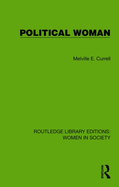 Book cover of: Political Woman. By: Melville E. Currell