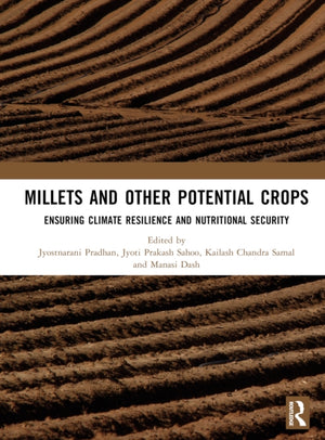 Millets and Other Potential Crops