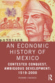 Book cover of: Economic History of Mexico. By: Richard J. Salvucci