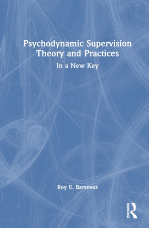 Psychodynamic Supervision Theory and Practices
