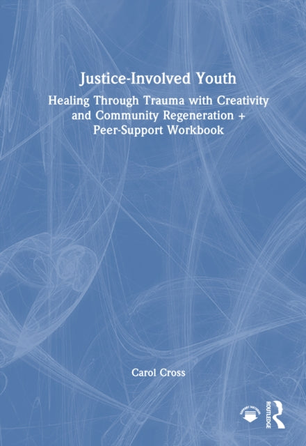 Justice-Involved Youth