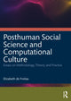 Book cover of: Posthuman Social Science and Computational Culture