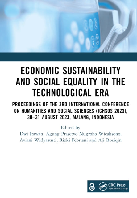 Book cover of: Economic Sustainability and Social Equality in the Technological Era. By: Dwi Irawan