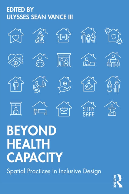Beyond Health Capacity