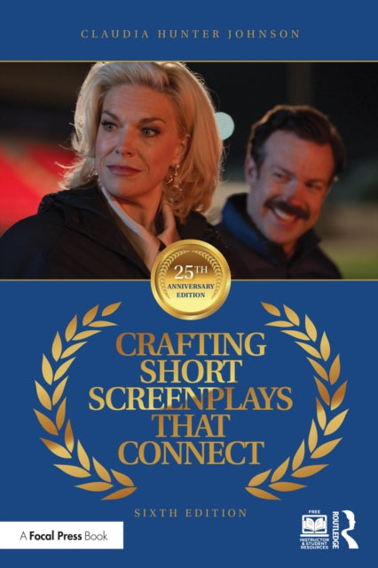 Book cover of: Crafting Short Screenplays That Connect