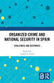 Book cover of: Organized Crime and National Security in Spain