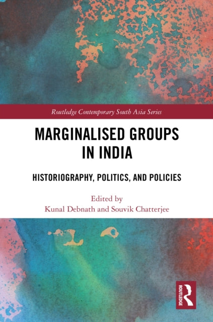 Book cover of: Marginalised Groups in India