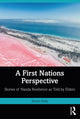 Book cover of: First Nations Perspective. By: Steven Kelly