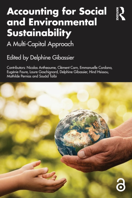 Book cover of: Accounting for Social and Environmental Sustainability. By: Delphine Gibassier