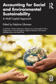 Book cover of: Accounting for Social and Environmental Sustainability. By: Delphine Gibassier