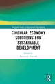Book cover of: Circular Economy Solutions for Sustainable Development
