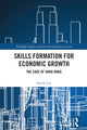 Book cover of: Skills Formation for Economic Growth. By: David Lim