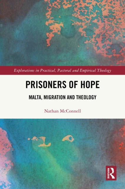 Book cover of: Prisoners of Hope. By: Nathan McConnell