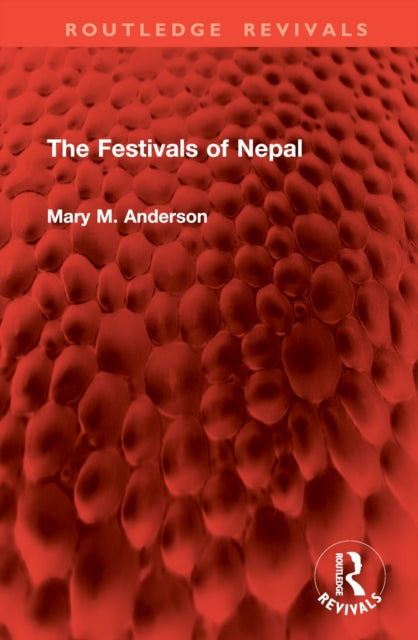 Book cover of: Festivals of Nepal. By: Mary M. Anderson