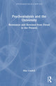 Book cover of: Psychoanalysis and the University. By: Max Cavitch