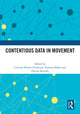 Book cover of: Contentious Data in Movement. By: Cristina Flesher Fominaya