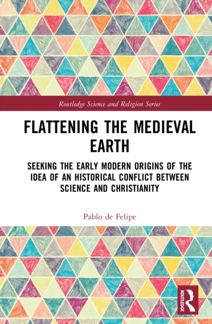 Book cover of: Flattening the Medieval Earth
