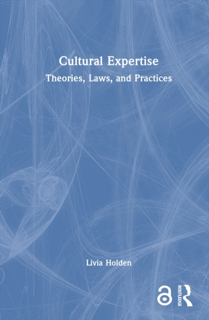 Book cover of: Cultural Expertise. By: Livia Holden