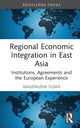 Book cover of: Regional Economic Integration in East Asia