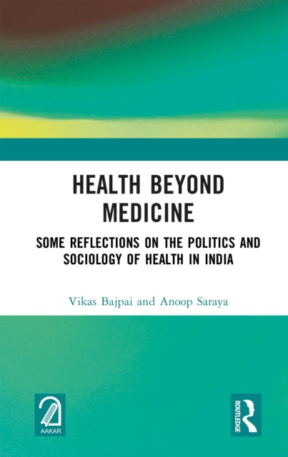 Health Beyond Medicine