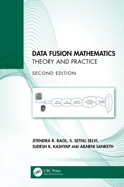 Book cover of: Data Fusion Mathematics. By: Jitendra R. Raol
