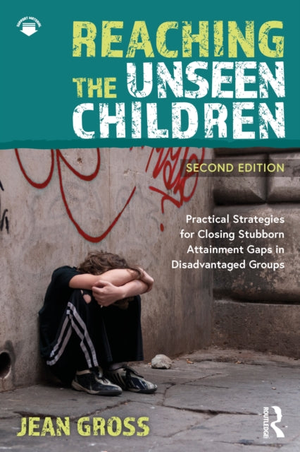 Book cover of: Reaching the Unseen Children
