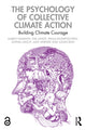 Book cover of: Psychology of Collective Climate Action. By: Karen Hamann