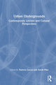 Book cover of: Urban Undergrounds. By: Patricia García