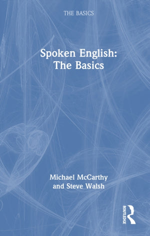 Spoken English: The Basics