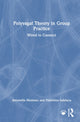 Book cover of: Polyvagal Theory in Group Practice