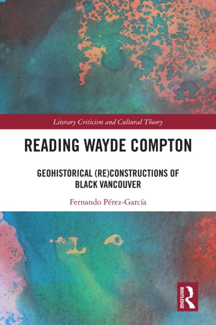 Book cover of: Reading Wayde Compton
