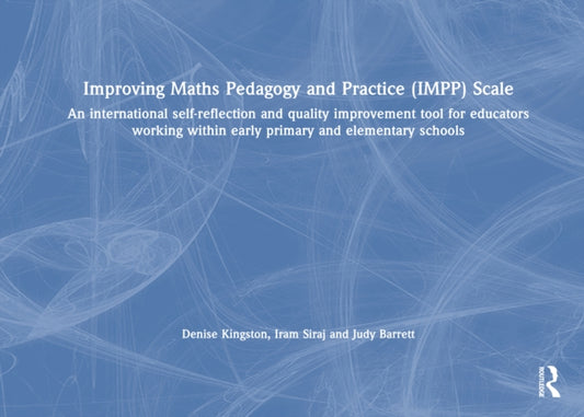 Book cover of: Improving Maths Pedagogy and Practice (IMPP) Scale
