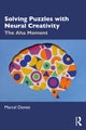 Book cover of: Solving Puzzles with Neural Creativity. By: Marcel Danesi