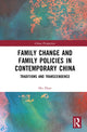 Book cover of: Family Change and Family Policies in Contemporary China