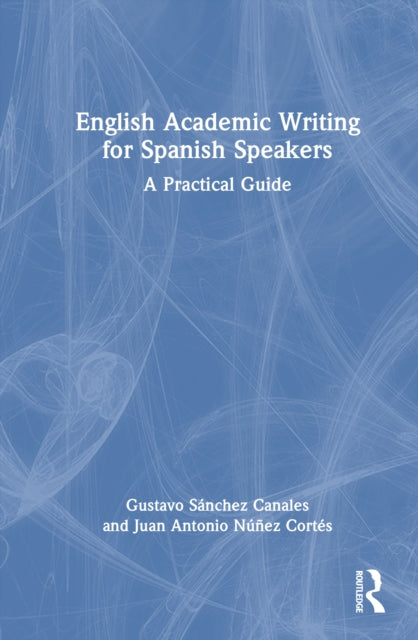 English Academic Writing for Spanish Speakers