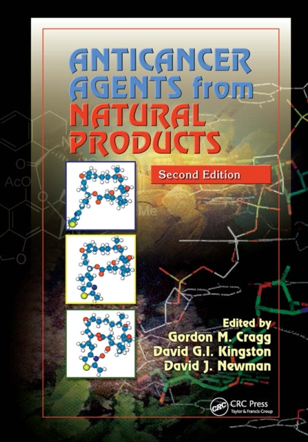 Book cover of: Anticancer Agents from Natural Products. By: Gordon M. Cragg