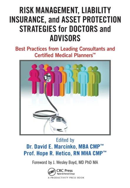 Book cover of: Risk Management, Liability Insurance, and Asset Protection Strategies for Doctors and Advisors