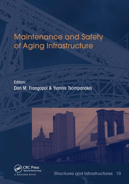 Book cover of: Maintenance and Safety of Aging Infrastructure
