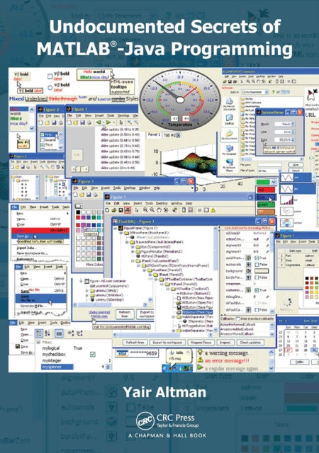 Book cover of: Undocumented Secrets of MATLAB-Java Programming