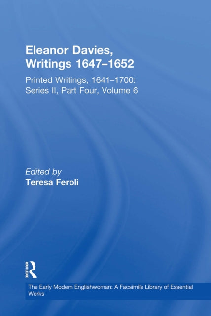 Eleanor Davies, Writings 1647?1652