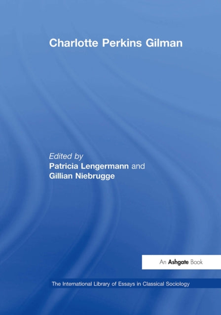 Book cover of: Charlotte Perkins Gilman. By: Gillian Niebrugge-Brantley