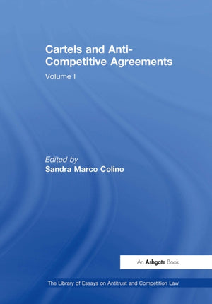 Cartels and Anti-Competitive Agreements