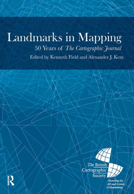 Book cover of: Landmarks in Mapping. By: Alexander Kent