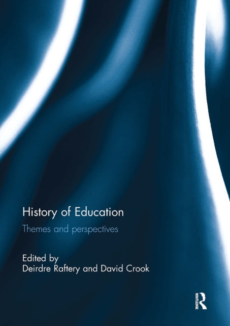 Book cover of: History of Education. By: Deirdre Raftery