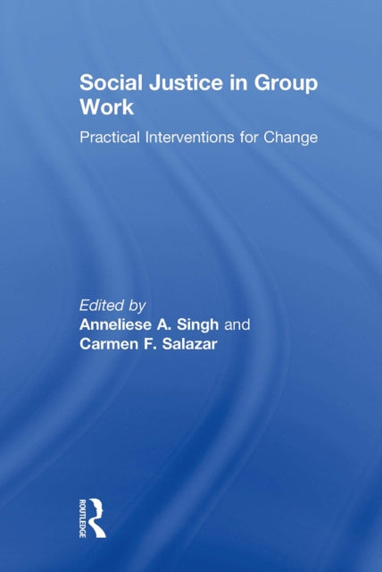 Book cover of: Social Justice in Group Work