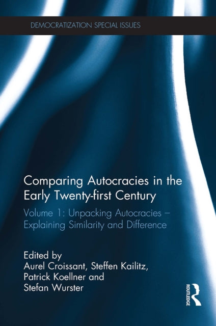 Book cover of: Comparing autocracies in the early Twenty-first Century