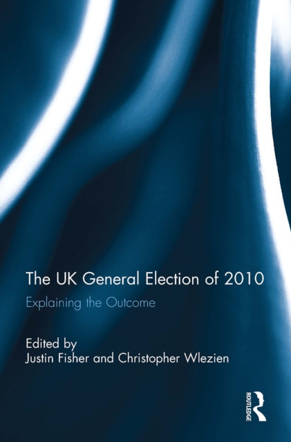 Book cover of: UK General Election of 2010