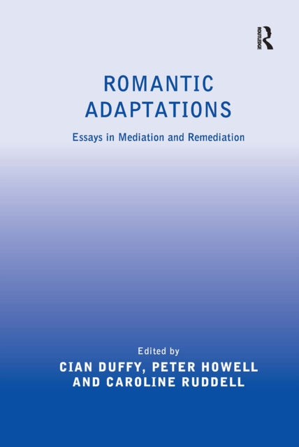 Book cover of: Romantic Adaptations. By: Cian Duffy