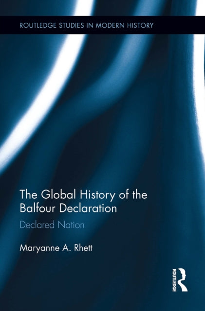 Book cover of: Global History of the Balfour Declaration