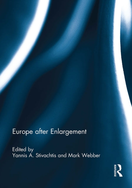 Book cover of: Europe after Enlargement. By: Yannis Stivachtis